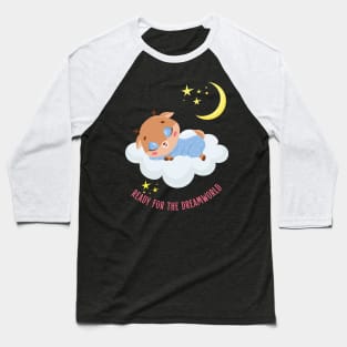 Ready for the dream world Hello little cow in pajamas sleeping cute baby outfit Baseball T-Shirt